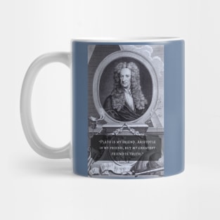 Isaac Newton portrait and quote: Plato is my friend, Aristotle is my friend, but my greatest friend is truth. Mug